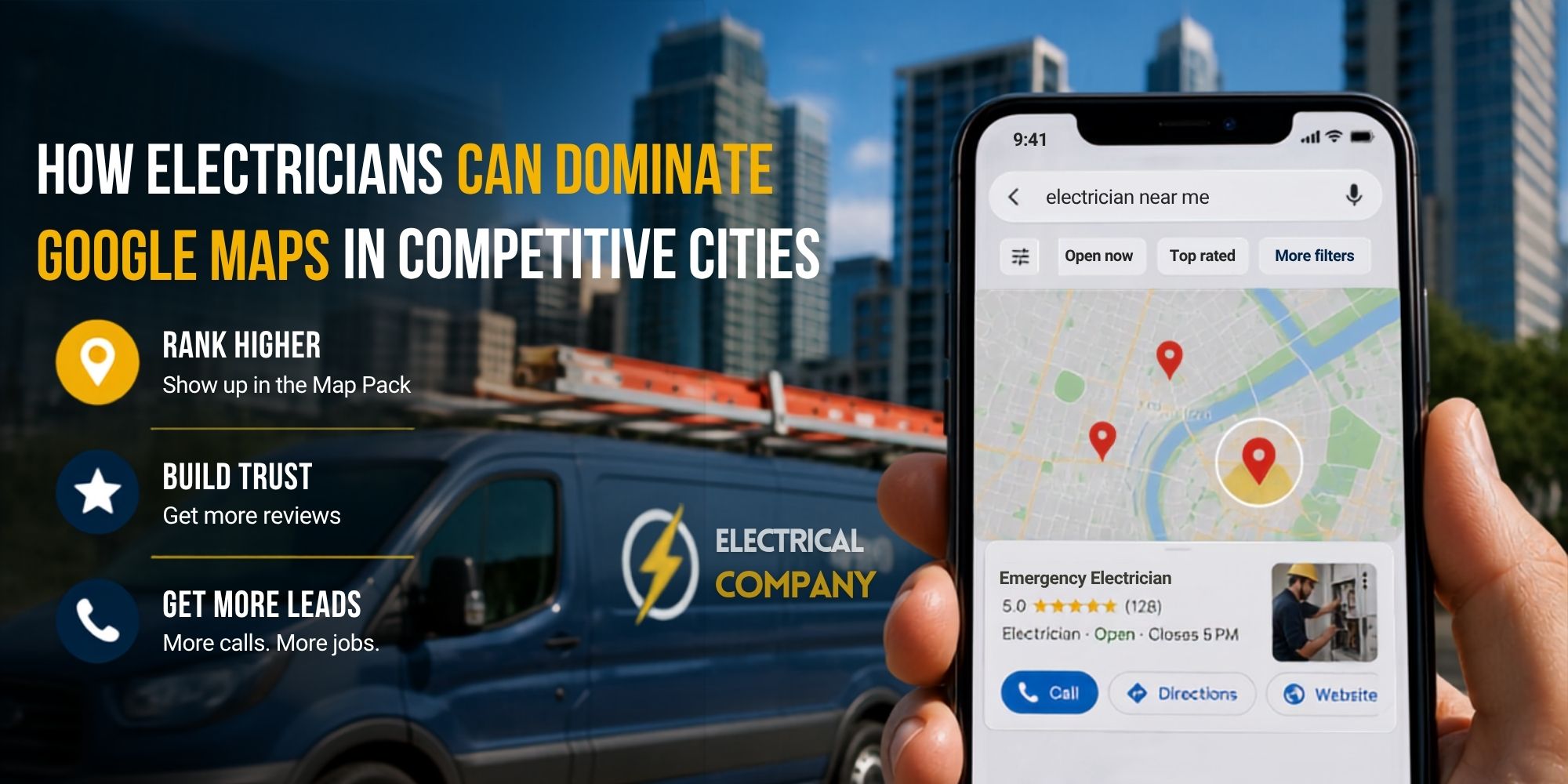 Electricians Can Dominate Google Maps